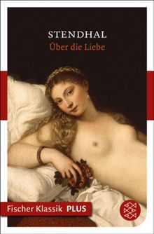 ber die Liebe.  Stendhal