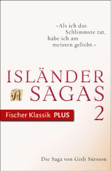 Die Saga von Gsli Srsson.  Ulrike Strerath-Bolz