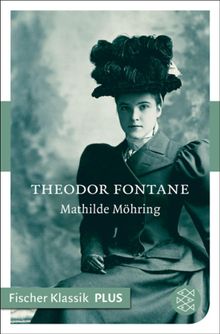 Mathilde Mring.  Theodor Fontane