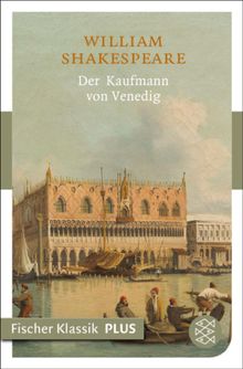 Der Kaufmann von Venedig.  August Wilhelm Schlegel