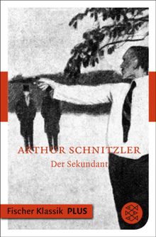 Der Sekundant.  Arthur Schnitzler