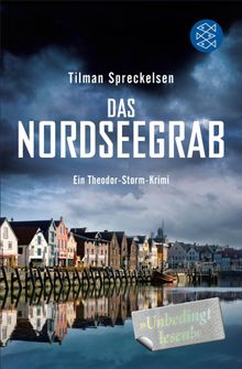 Das Nordseegrab.  Tilman Spreckelsen