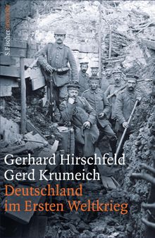 Deutschland im Ersten Weltkrieg.  Gerd Krumeich
