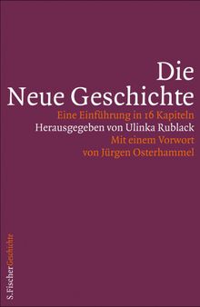 Die Neue Geschichte.  Ulinka Rublack