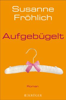 Aufgebgelt.  Susanne Frhlich