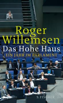 Das Hohe Haus.  Roger Willemsen