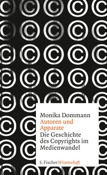 Autoren und Apparate.  Monika Dommann