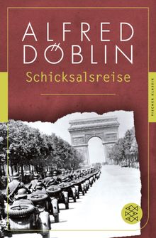 Schicksalsreise.  Alfred Dblin