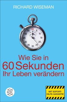 Wie Sie in 60 Sekunden Ihr Leben verndern.  J?rgen Schr?der