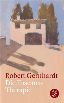 Die Toscana-Therapie.  Robert Gernhardt