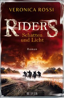 Riders - Schatten und Licht.  Heinrich Koop