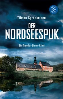 Der Nordseespuk.  Tilman Spreckelsen