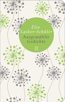 Ausgewhlte Gedichte.  Else Lasker-Schler