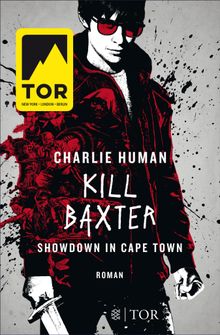 Kill Baxter. Showdown in Cape Town.  Harald Hellmann