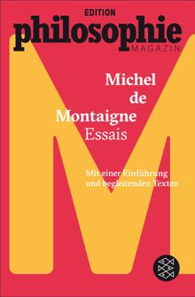 Essais.  Edition Philosophie Magazin