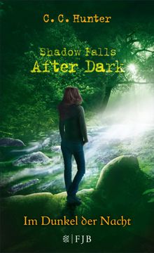 Shadow Falls - After Dark - Im Dunkel der Nacht.  Tanja Hamer