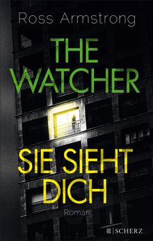 The Watcher - Sie sieht dich.  Christine Strh