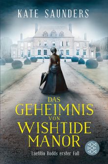 Das Geheimnis von Wishtide Manor.  Annette Hahn