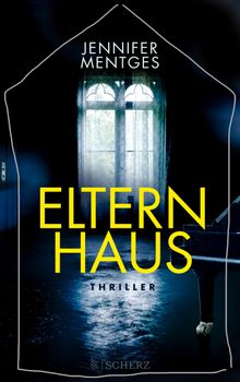 Elternhaus.  Jennifer Mentges