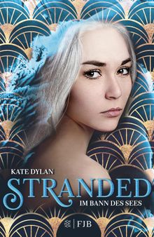 Stranded - Im Bann des Sees.  Tanja Hamer