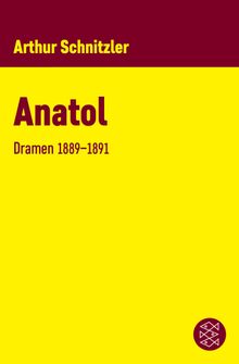 Anatol.  Arthur Schnitzler