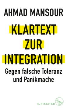 Klartext zur Integration.  Ahmad Mansour