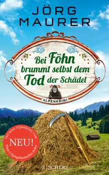 Bei Fhn brummt selbst dem Tod der Schdel.  Jrg Maurer