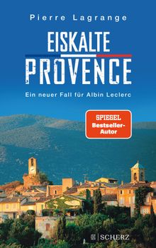 Eiskalte Provence.  Pierre Lagrange