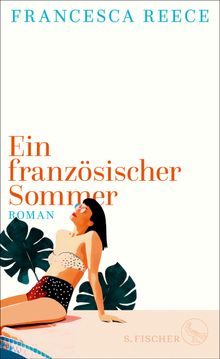 Ein franzsischer Sommer.  Tobias Schnettler