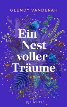 Ein Nest voller Trume.  Andrea Fischer