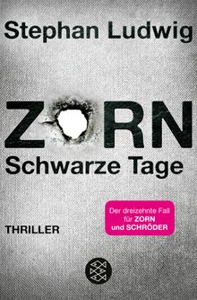 Zorn  Schwarze Tage.  Stephan Ludwig