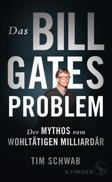 Das Bill-Gates-Problem.  Martina Wiese