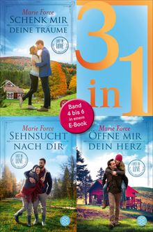 Schenk mir deine Trume / Sehnsucht nach dir / ffne mir dein Herz - Lost in Love. Die Green-Mountain-Serie - Drei Romane in einem Band.  Lene Kubis