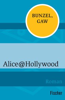 Alice@Hollywood.  Andreas Gaw