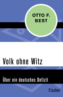 Volk ohne Witz.  Otto F. Best