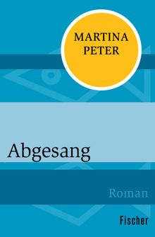 Abgesang.  Martina Peter