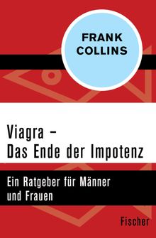 Viagra - Das Ende der Impotenz.  Sonja Funke