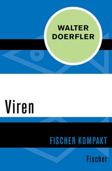 Viren.  Walter Doerfler