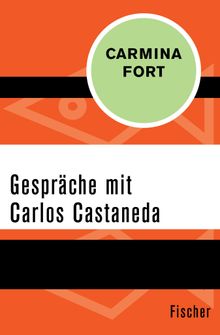 Gesprche mit Carlos Castaneda.  Jos Zaragoza