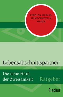 Lebensabschnittspartner.  Hans Christian Meiser