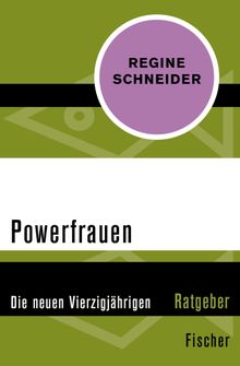 Powerfrauen.  Regine Schneider