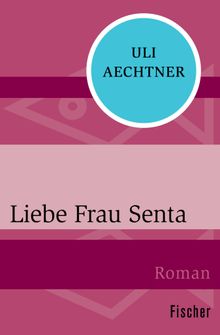 Liebe Frau Senta.  Frau Uli Aechtner