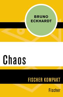 Chaos.  Bruno Eckhardt