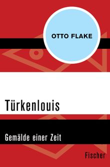 Trkenlouis.  Otto Flake