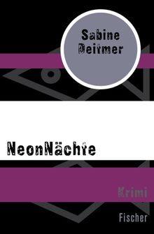 NeonNchte.  Sabine Deitmer