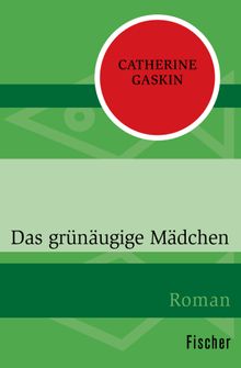 Das grnugige Mdchen.  Karin S. Krausskopf