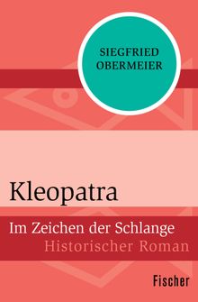 Kleopatra.  Siegfried Obermeier