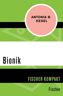 Bionik.  Antonia B. Kesel