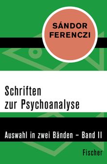 Schriften zur Psychoanalyse.  Michael Balint