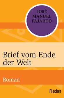 Brief vom Ende der Welt.  Lisa Grneisen